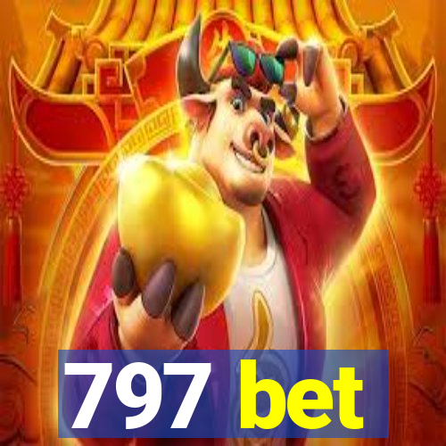 797 bet